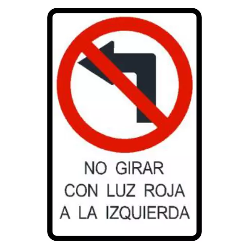 prohibido girar a la izquierda con luz roja